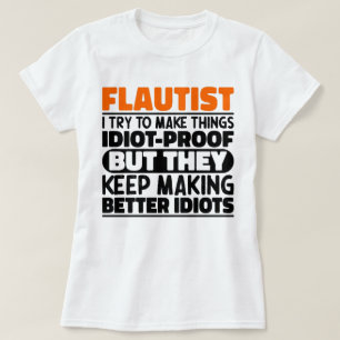 Flutist Ich versuche, die Dinge lustig Zitat Fluti T-Shirt