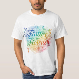 Flutter & Blüh - Die Kunst der Freiheit T-Shirt