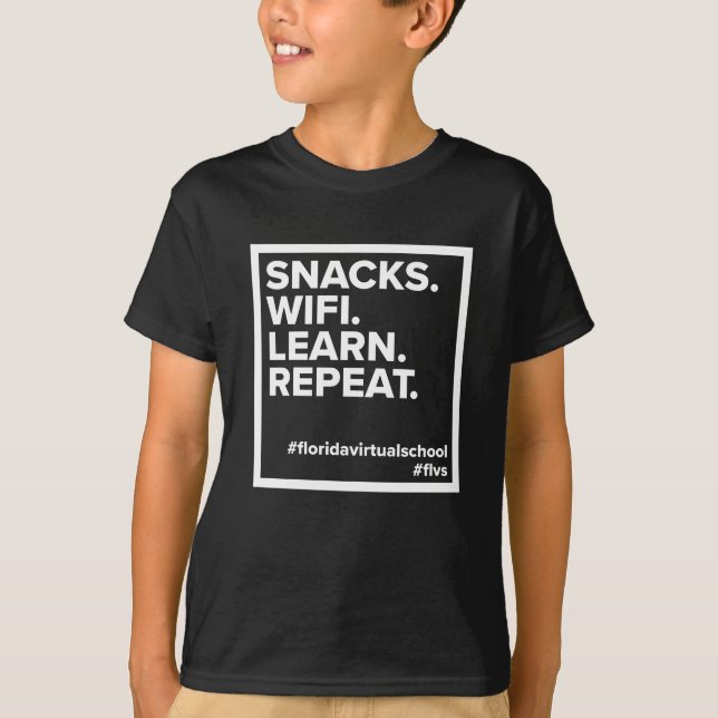 FLVS Snacks. WiFi. Lernen Sie. Repeat., Black T-Shirt (Vorderseite)