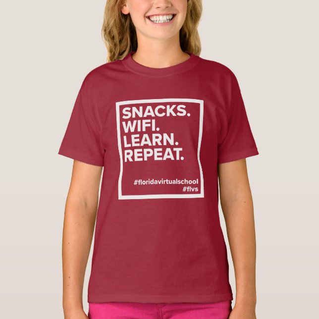 FLVS Snacks. WiFi. Lernen Sie. Wieder von vorne. T T-Shirt (Vorderseite)