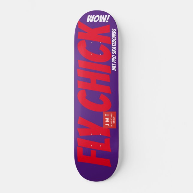 FLY CHICK SKATEBOARDS / JMT SKATEBOARDS (Vorderseite)
