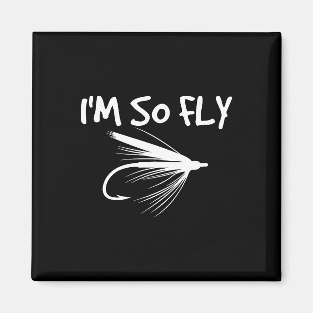 Fly-Fischen Lustiges Geschenk für Angler - Ich bin Magnet (Vorne)