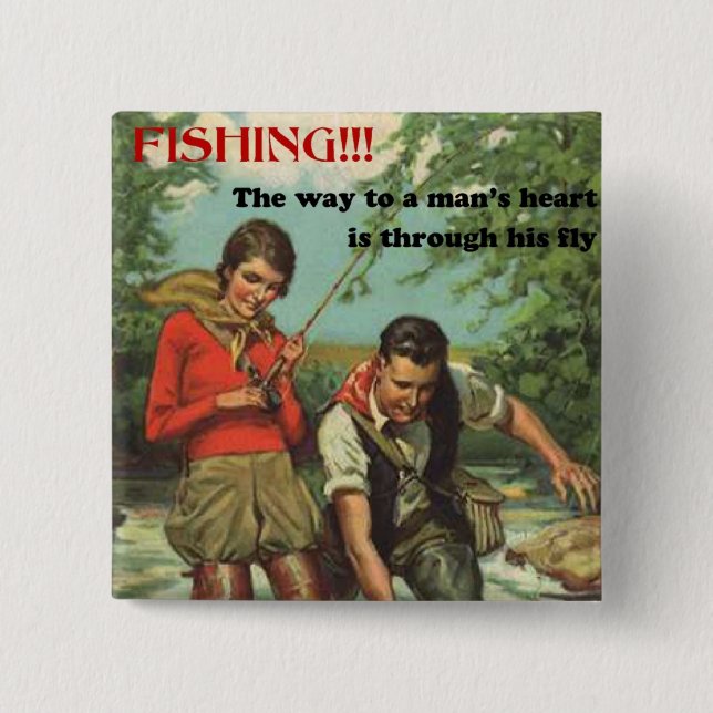 Fly-Fischen - Retro-Bild mit lustigem Spruch Button (Vorderseite)