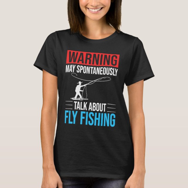 Fly Fishing Flies Fisherman Rod Bait Reel Lures  2 T-Shirt (Vorderseite)