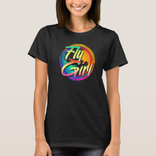 Fly Girl 80er 90s Old School B Girl Hip Hop Dance T-Shirt