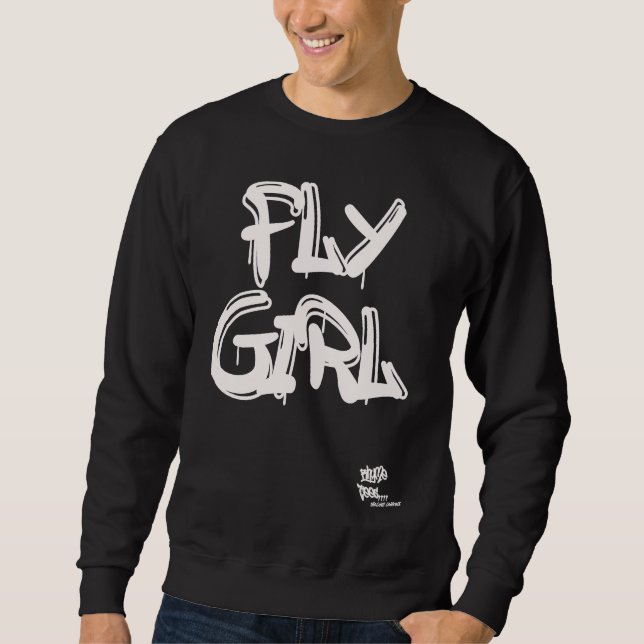 FLY GIRL OLD SCHOOL RAP HIP HOP Inspired Mom Siste Sweatshirt (Vorderseite)