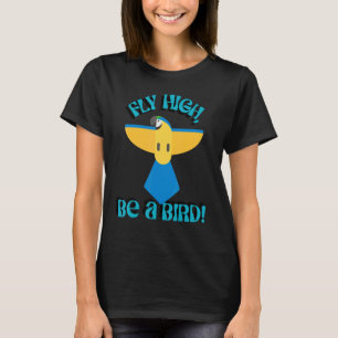 Fly High Be a Bird, Papagei Macaw, Inspiration Qu T-Shirt