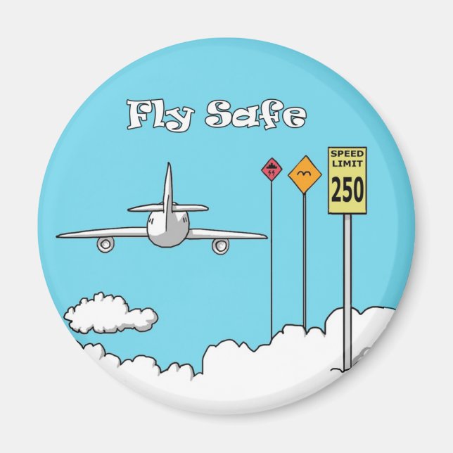 "Fly Safe" Magnet (Vorne)