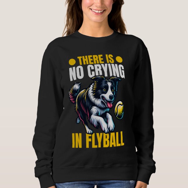 Flyball Dog Parkour Border Collie Flyball Sweatshirt (Vorderseite)