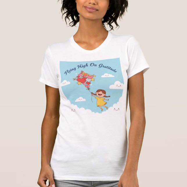Flying High on Gratitude — Uplifted by Love T-Shirt (Vorderseite)