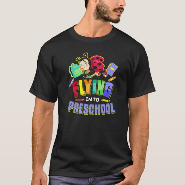 Flying Into Preschool Ladybug Back To School First T-Shirt (Vorderseite)
