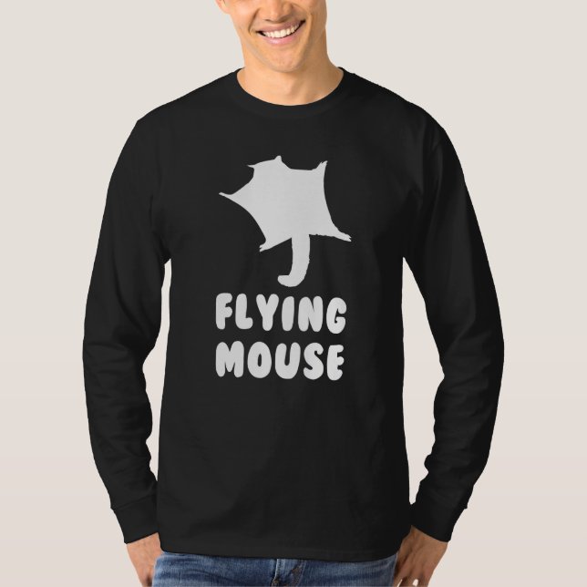 Flying Mouse Sugar Glider Quote Pet T-Shirt (Vorderseite)