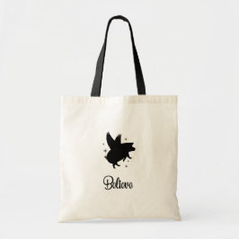 Flying Pig Believe Tragetasche