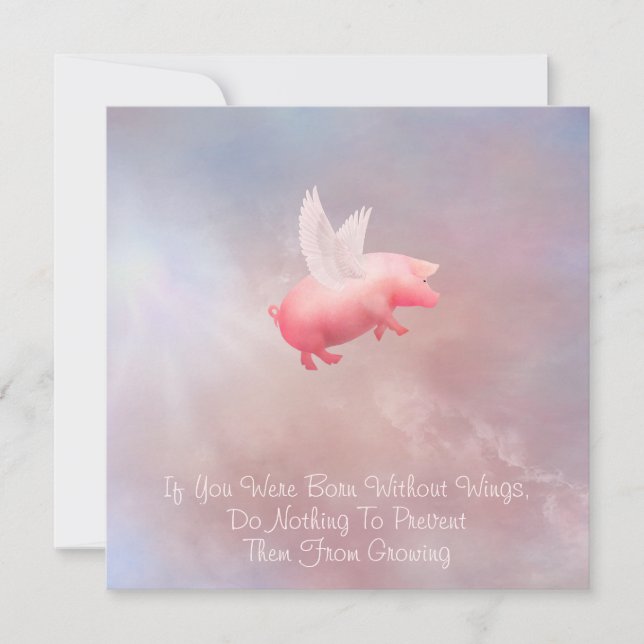 Flying Pig Grow Your Wings Card Mitteilungskarte (Vorderseite)