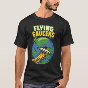 Flying Sauceros Ufo Abduction Extraterrestrial Bel T-Shirt