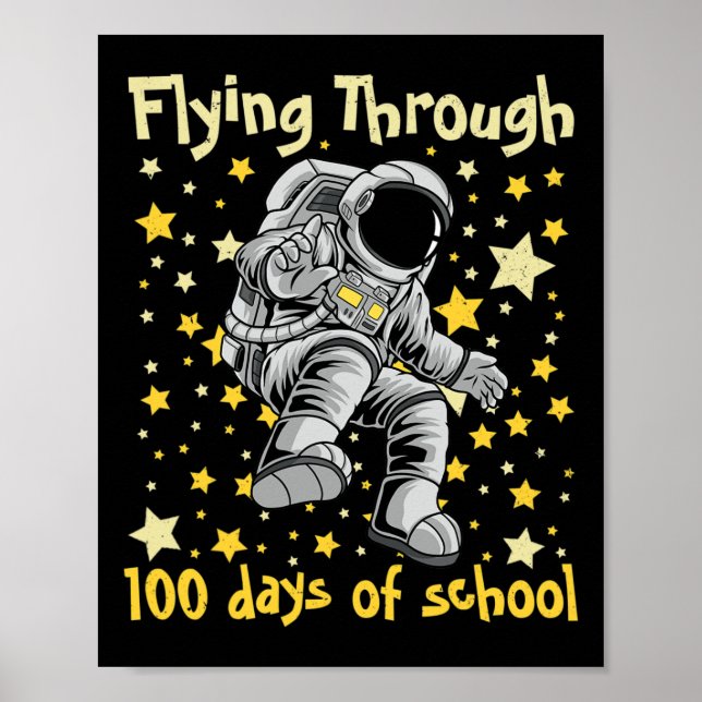 Flying through 100 Days of School 100 Day Astron Poster (Vorne)