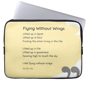 Flying without wings Gedicht gelb Laptopschutzhülle