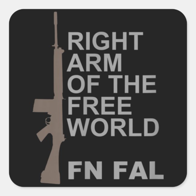 FN FAL Rechter Arm der freien Welt Quadratischer Aufkleber (Vorderseite)