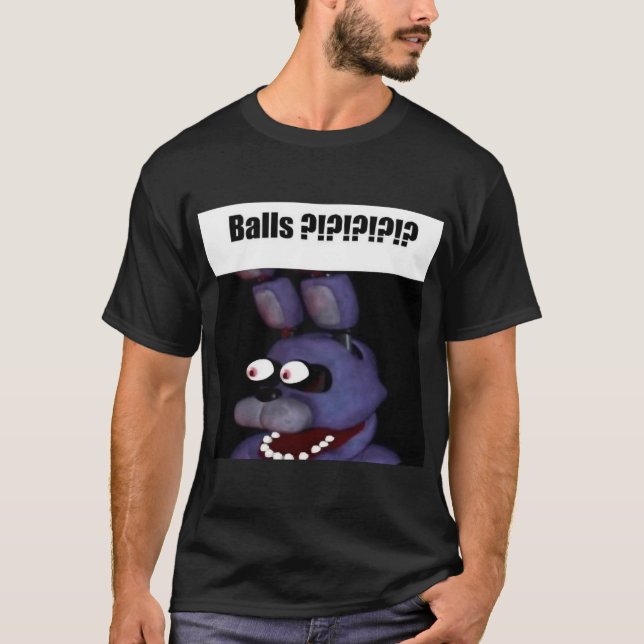fnaf bonnie Balls meme friends T-Shirt (Vorderseite)