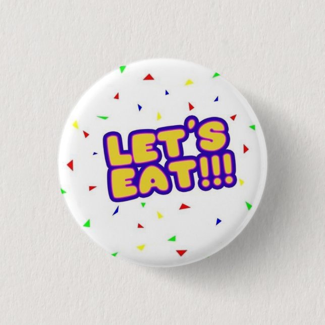 FNaF Chica Button - "LASS’S EAT!!!" Button (Vorderseite)