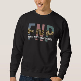 FNP Family Nurse Practitioner Cheetah Print Sweatshirt