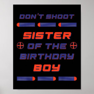 Foam Dart War Geburtstagsschwester des Geburtstags Poster