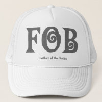 FOB "Vater der Braut" Hut.