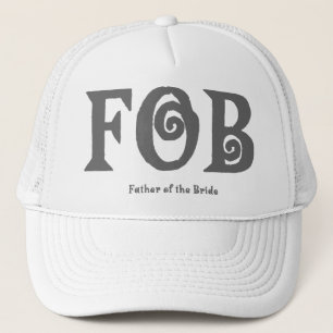 FOB "Vater der Braut" Hut Truckerkappe