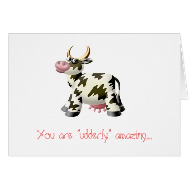 FOC07779, sind Sie "udderly" fantastisch…. (Vorderseite (Horizontal))