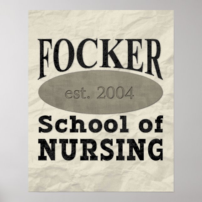 Focker School of Nursing Funny Poster (Vorne)