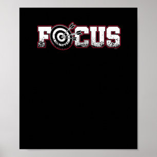 Focus Archery Archer Bullseye Bow And Arrow Poster