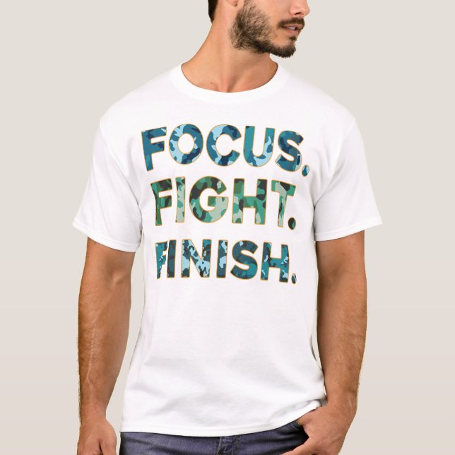 Focus.Fight.Finish.Typography T-shirt Design (Vorderseite)