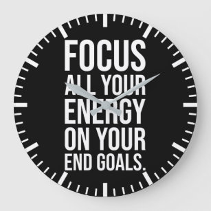 Focus Your Energy On Your Goals - Motivational Große Wanduhr