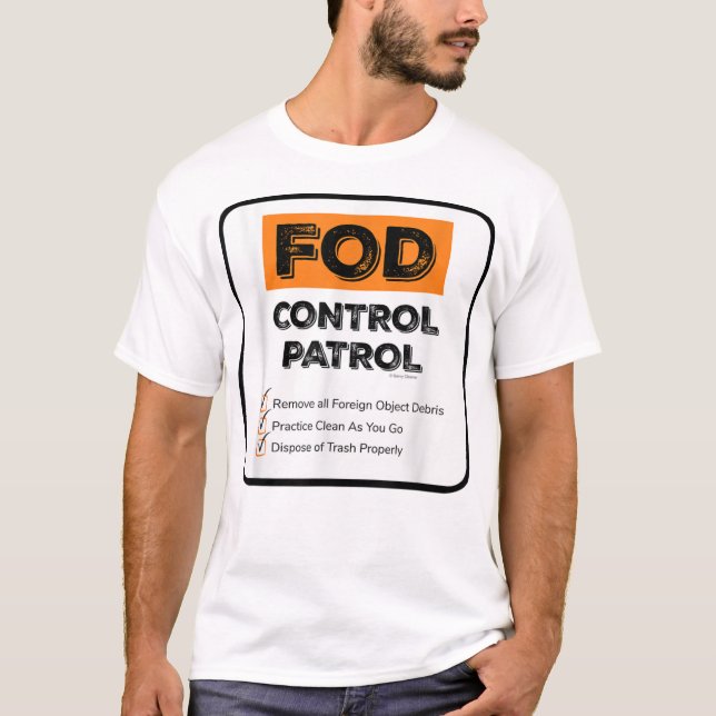 FOD Kontrolle Patrol Foreign Object Debri TShirt (Vorderseite)