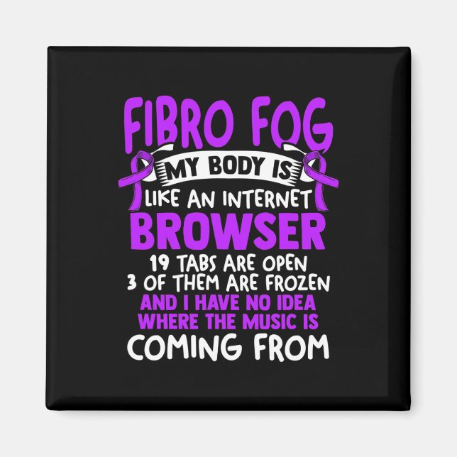 Fog - Fibro Survivor Fun Fibromyalgie Bewusstsein Magnet (Vorne)