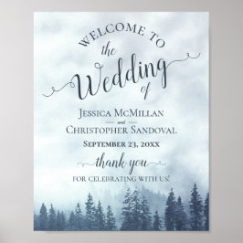 Foggy Blue Pine Forest Rustikale Hochzeit Begrüßun Poster