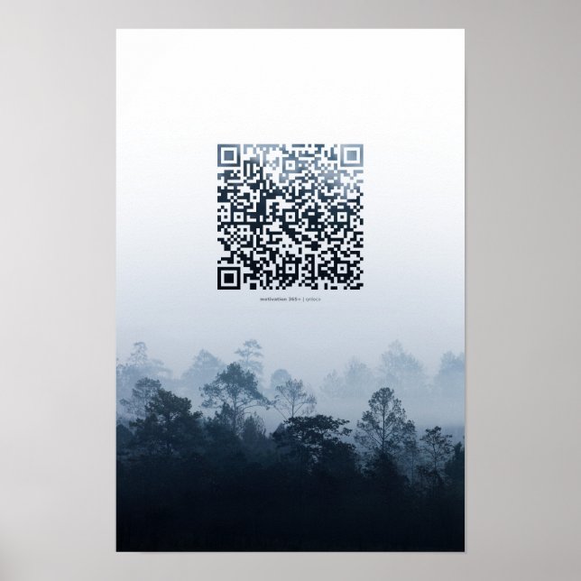 Foggy forest - Dailich Motivierend QR Code Poster (Vorne)