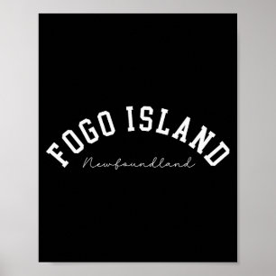 Fogo Island Neufundland Kanada College Text Poster