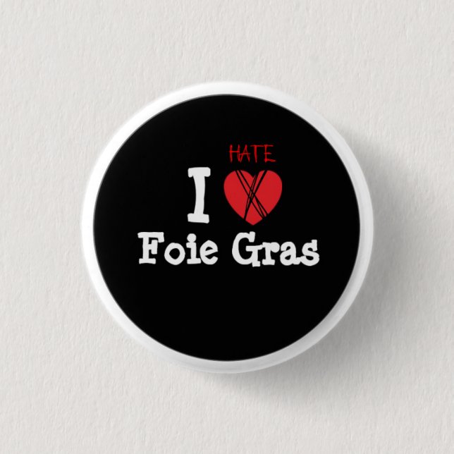 Foie Gras? NICHT danke! Button (Vorderseite)