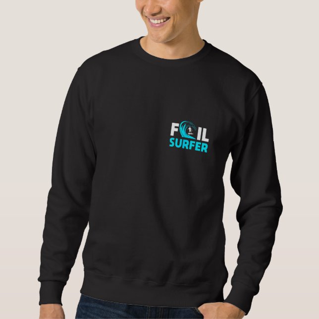 Foil Surfing Surfer Design   Ocean Wave Rider Sweatshirt (Vorderseite)