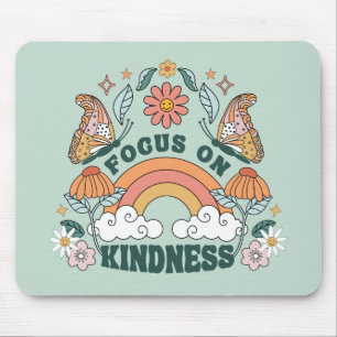 Fokus auf Kindness Groovy Graphic Mousepad