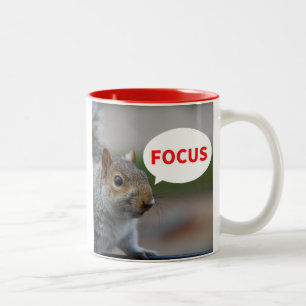 Fokus! Keine Squirreling lustige Tasse