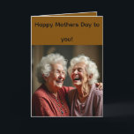 Folded Greeting Card for Mother's Day Karte<br><div class="desc">Two women share a good laugh and big smiles in this cheerful image.</div>
