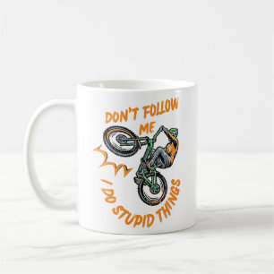 folg mir nicht lustiger Mountainbike Kaffeetasse