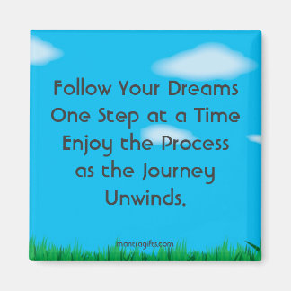 Folge deinen Träumen Magnet