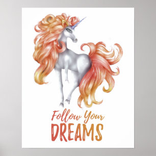 Folge Deinen Träumen - Orange & Weißes Einhorn Poster