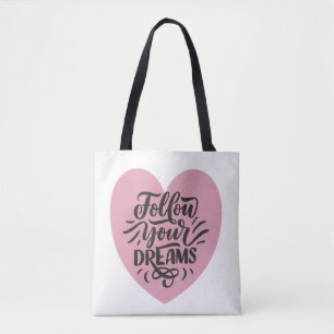 Folge Deinen Träumen Pink Heart Typografie Schulte
