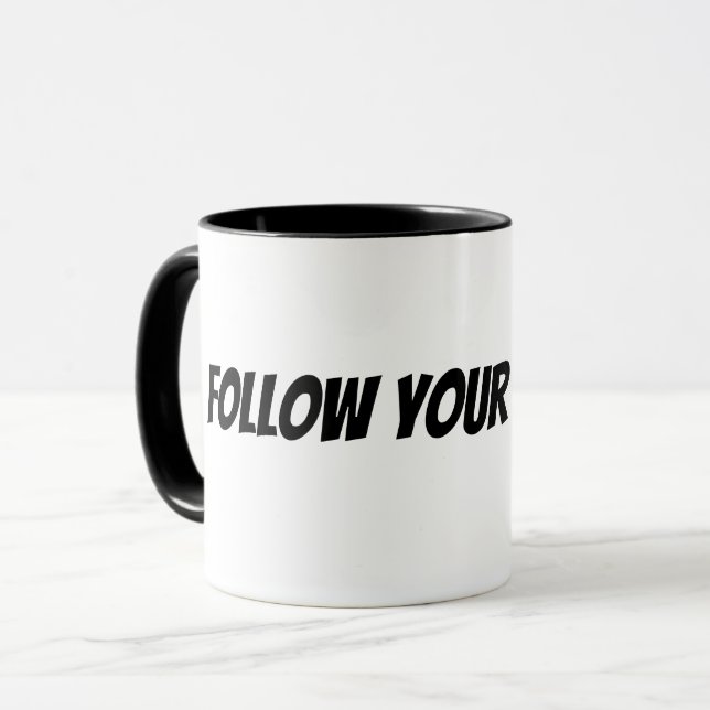 folge deinen Träumen  Tasse (Vorderseite Links)