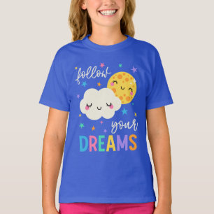 Folge deinen Träumen Wolke und Mond T-Shirt