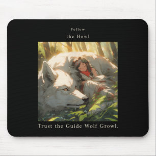 Folge dem Heulen, vertraue dem Führer Wolf Knurren Mousepad